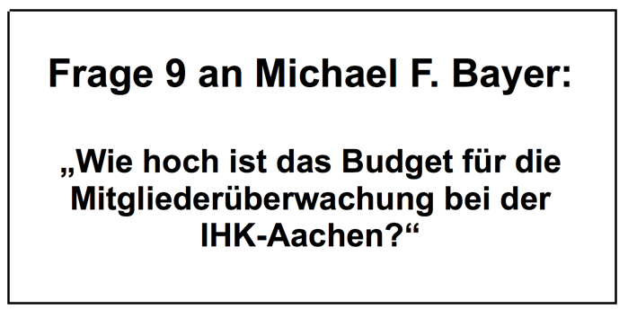 Michael F. Bayer (IHK-Aachen): der Totalversager, Teil 3/8